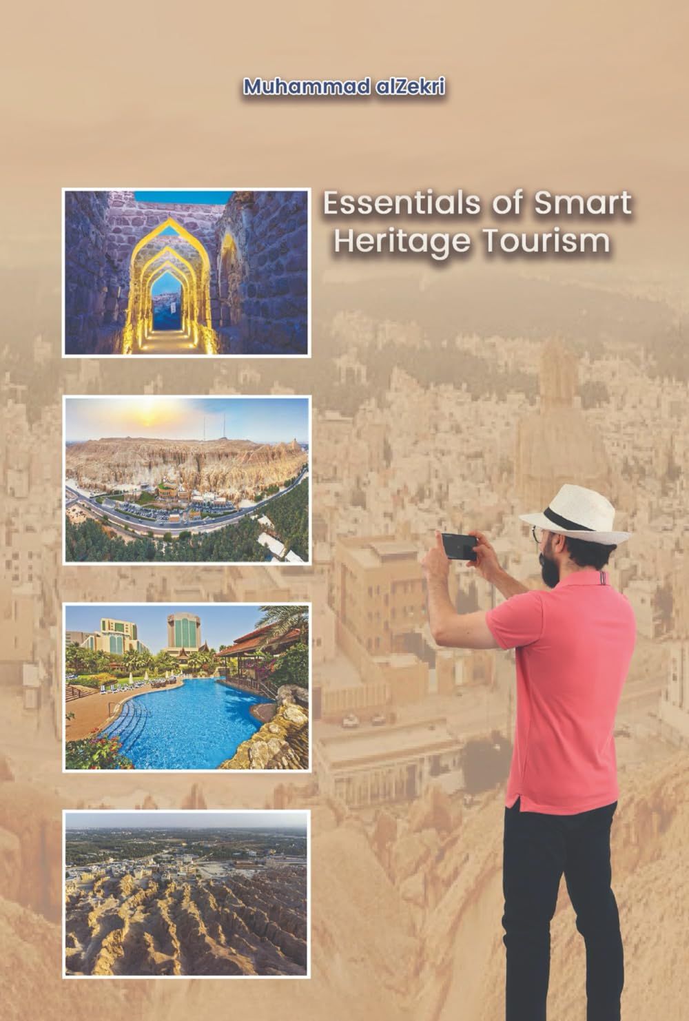 Essentials of Smart Heritage Tourism (Heritage, Tourism, and Hospitality, Band 2) Business, Finance & Career