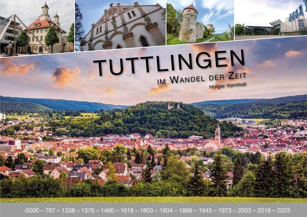 Tuttlingen im Wandel der Zeit Reference Books
