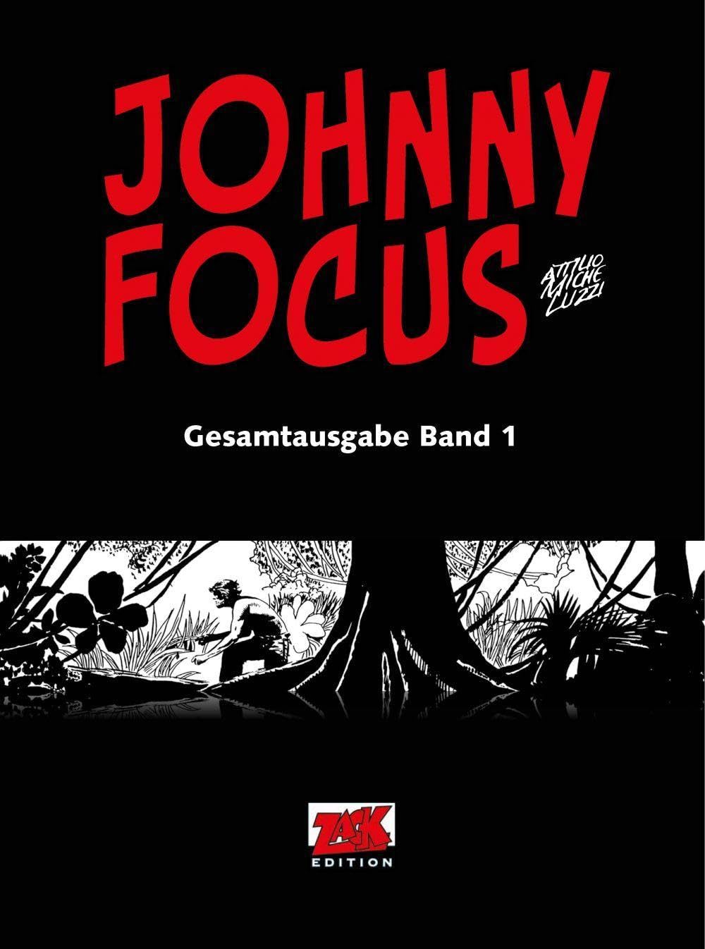 Johnny Focus Gesamtausgabe Band 1 Manga