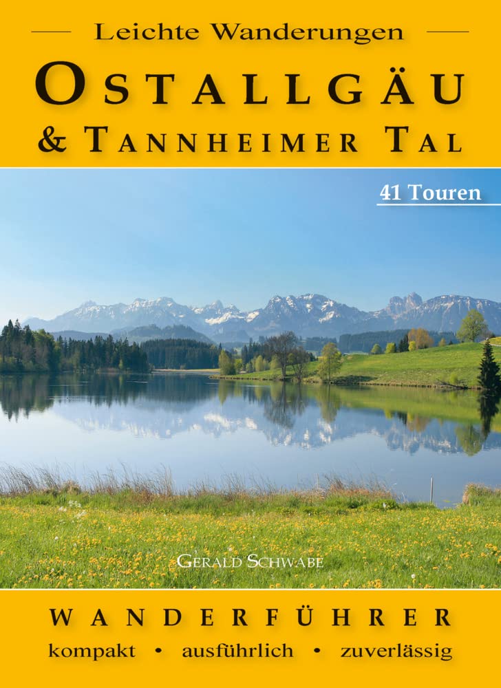 Leichte Wanderungen Ostallgäu und Tannheimer Tal Leisure, Home & Garden