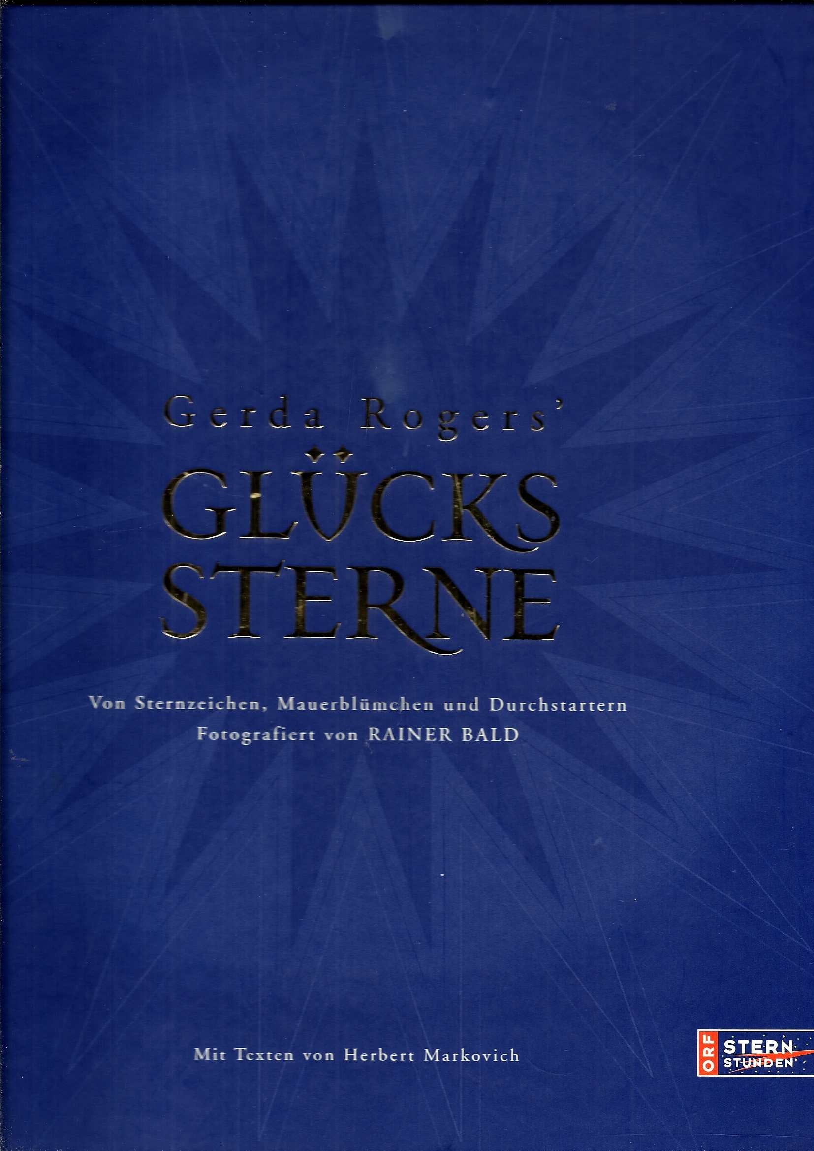 Product Image: Gerda Rogers Glückssterne: Von Sternzeichen, Mauerblümchen und Durchstartern