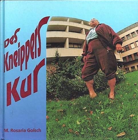 Des Kneippers Kur Verse und Fotos Self-help