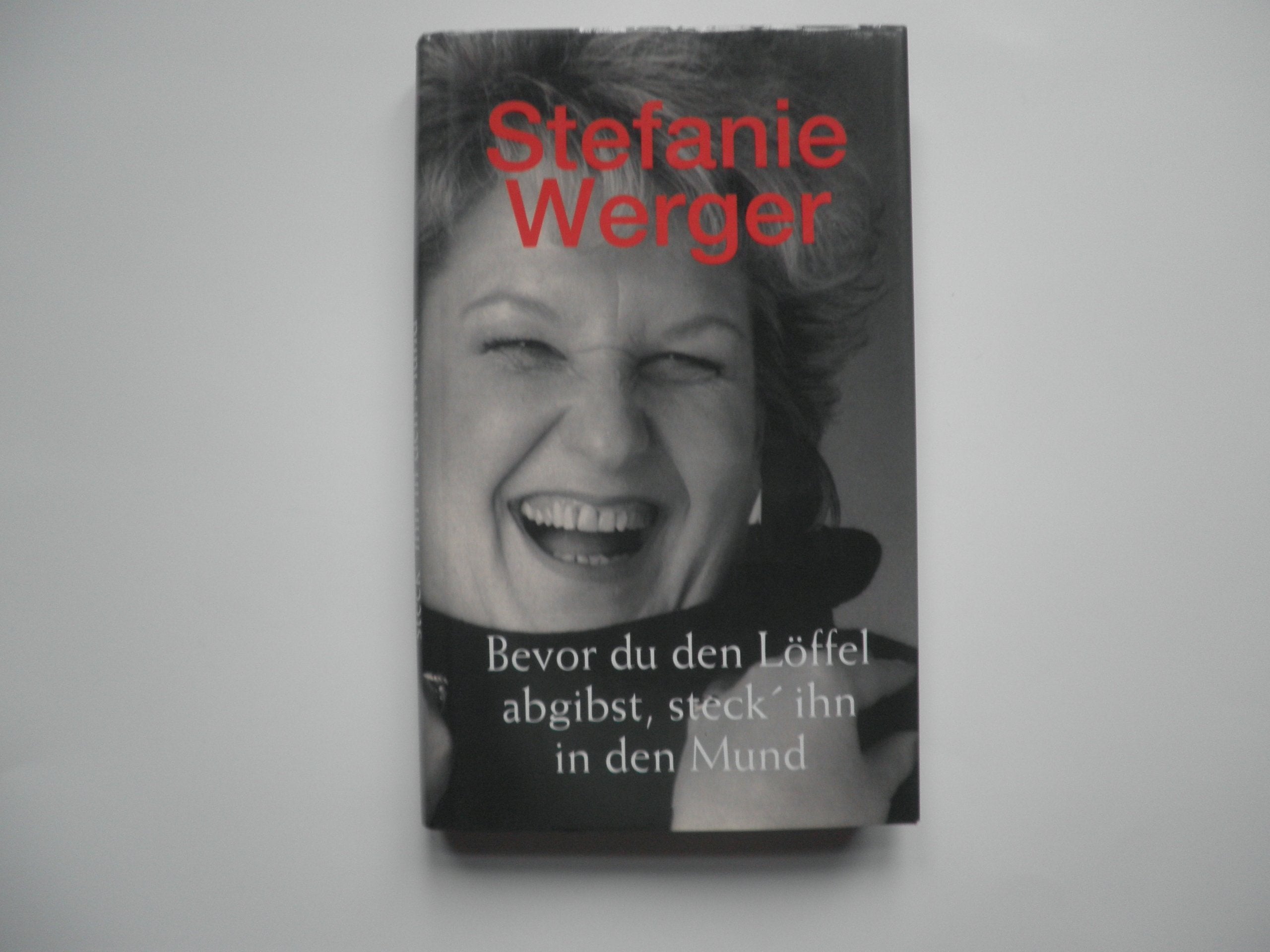 Bevor du den Löffel abgibst, steck ihn in den Mund Memories