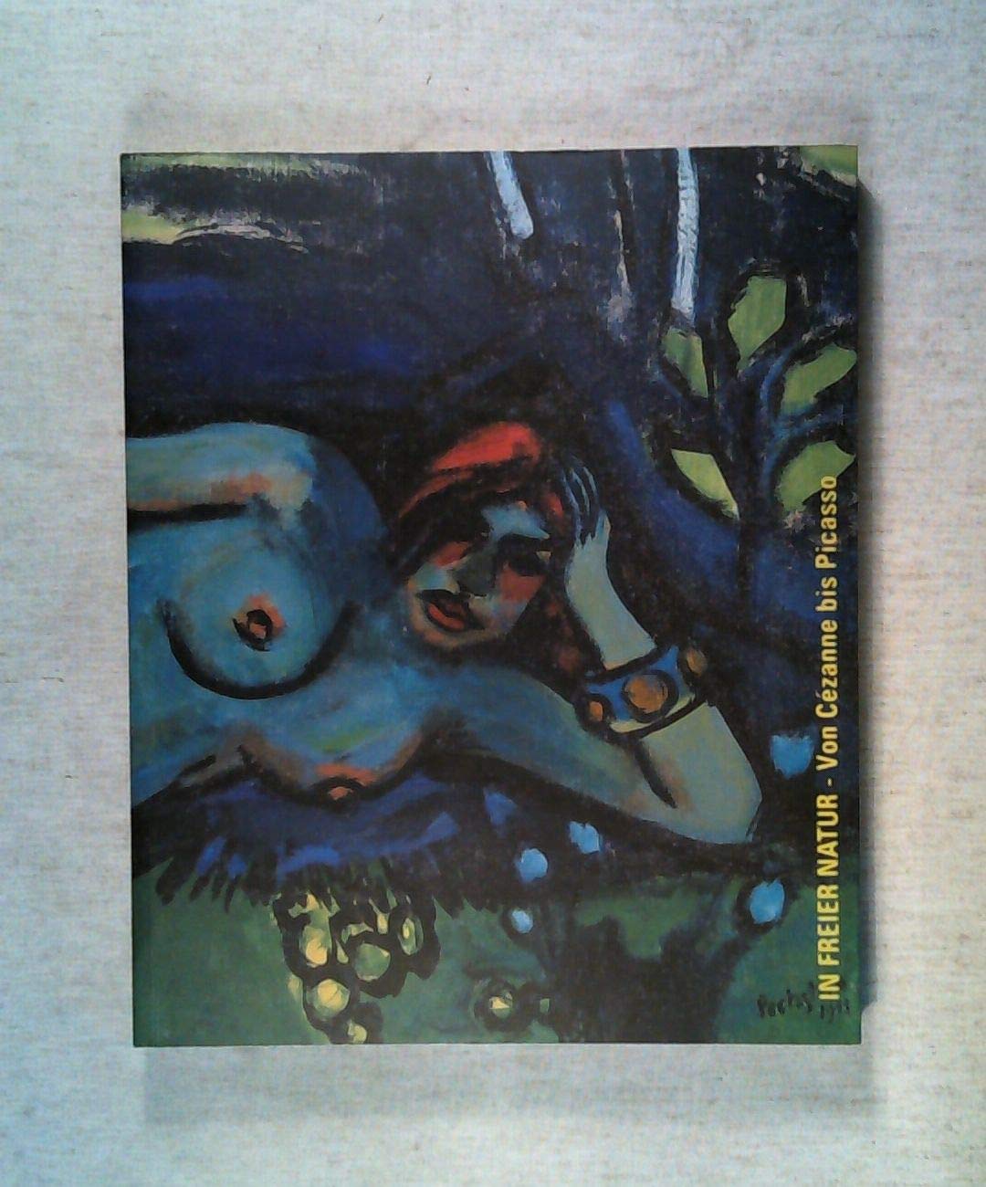 In freier Natur: Von Cézanne bis Picasso Film, Art & Culture