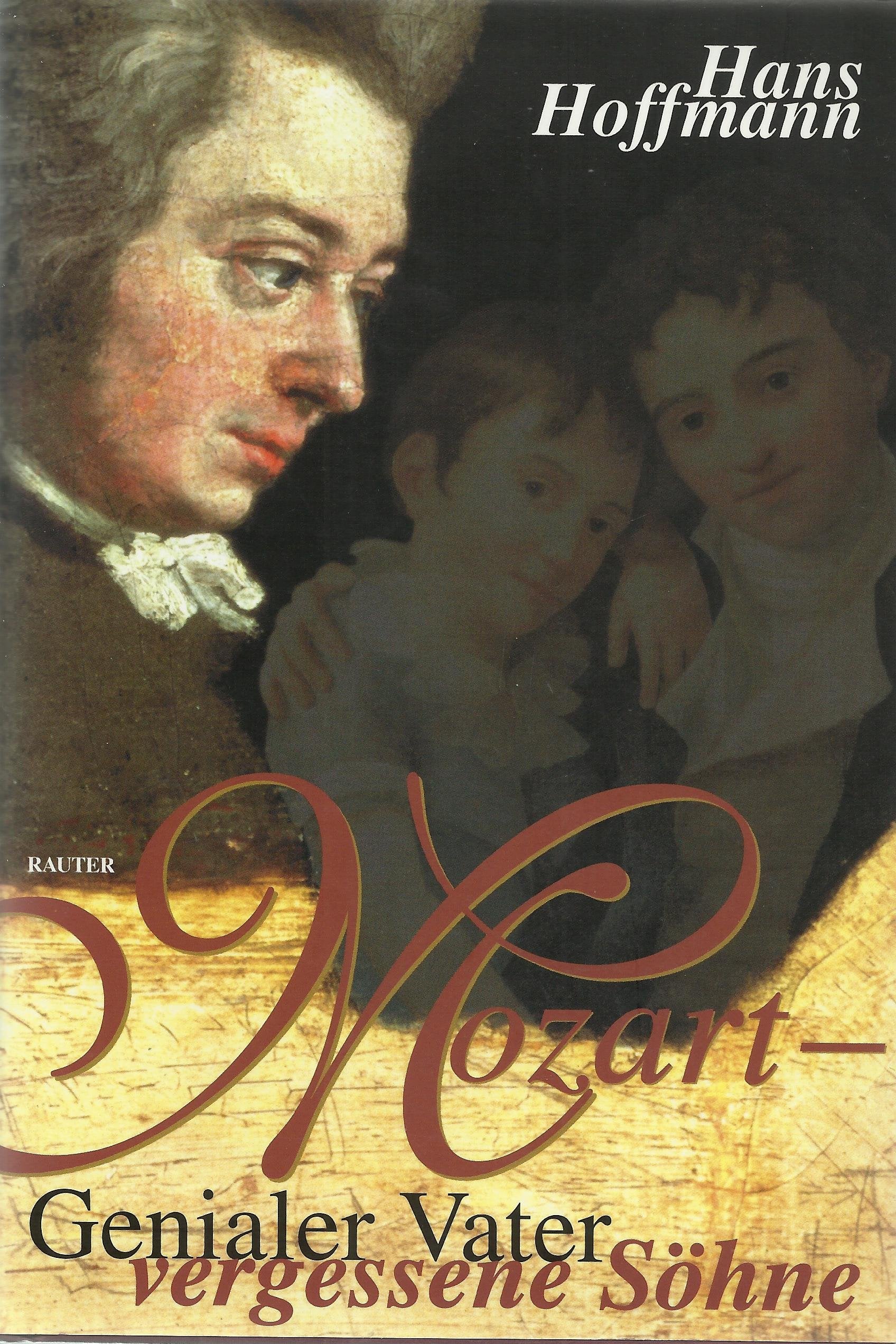 Mozart. Genialer Vater, vergessene Söhne Books