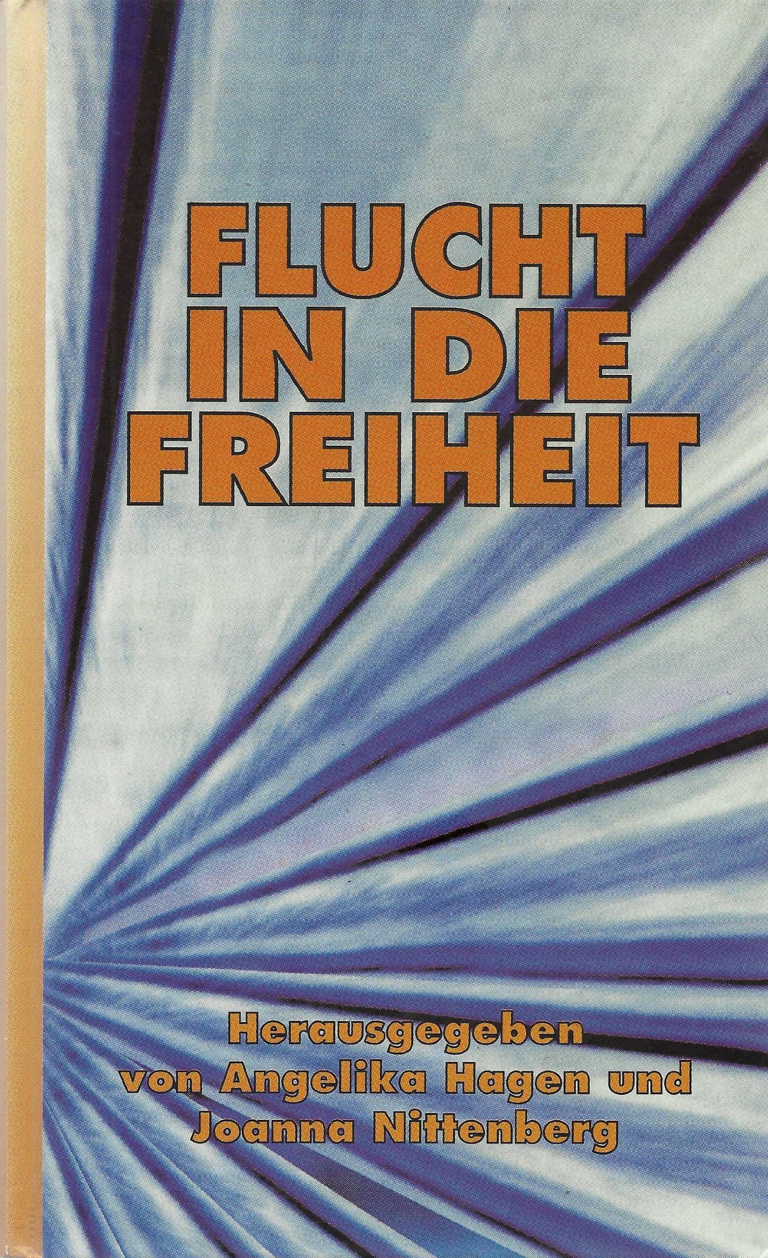 Flucht in die Freiheit Non-fiction books for kids