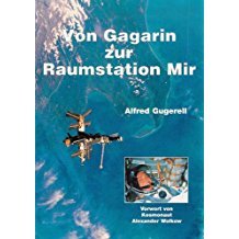 Von Gagarin zur Raumstation Mir / Mit einem Vorwort von Kosmonaut Alexander Wolkow Books