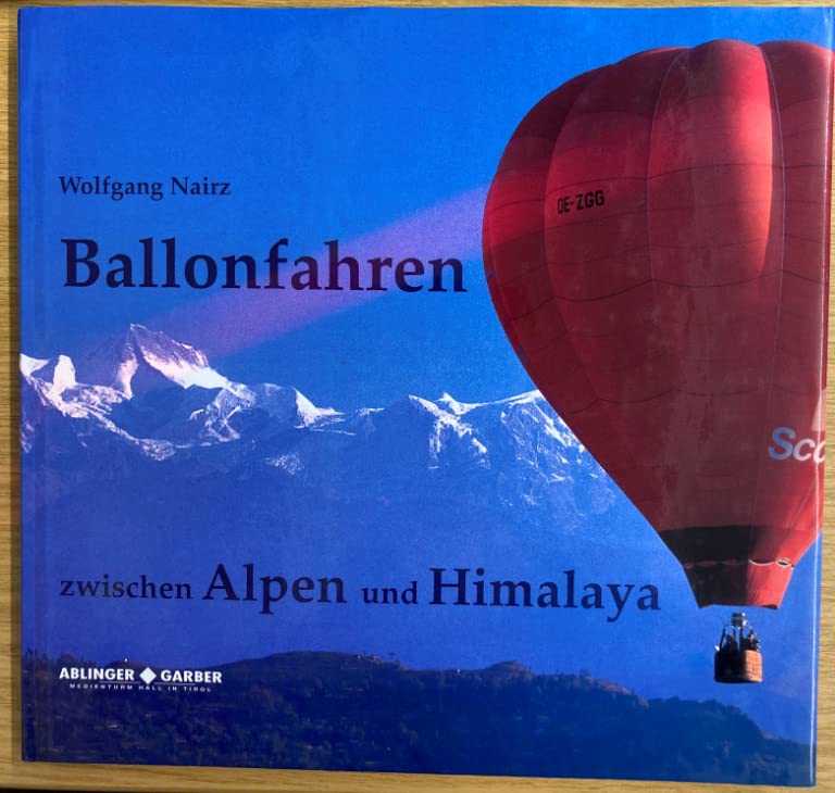 Ballonfahren zwischen Alpen und Himalaya Film, Art & Culture