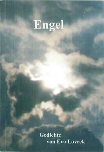 Engel: Gedichte von Eva Lovrek book