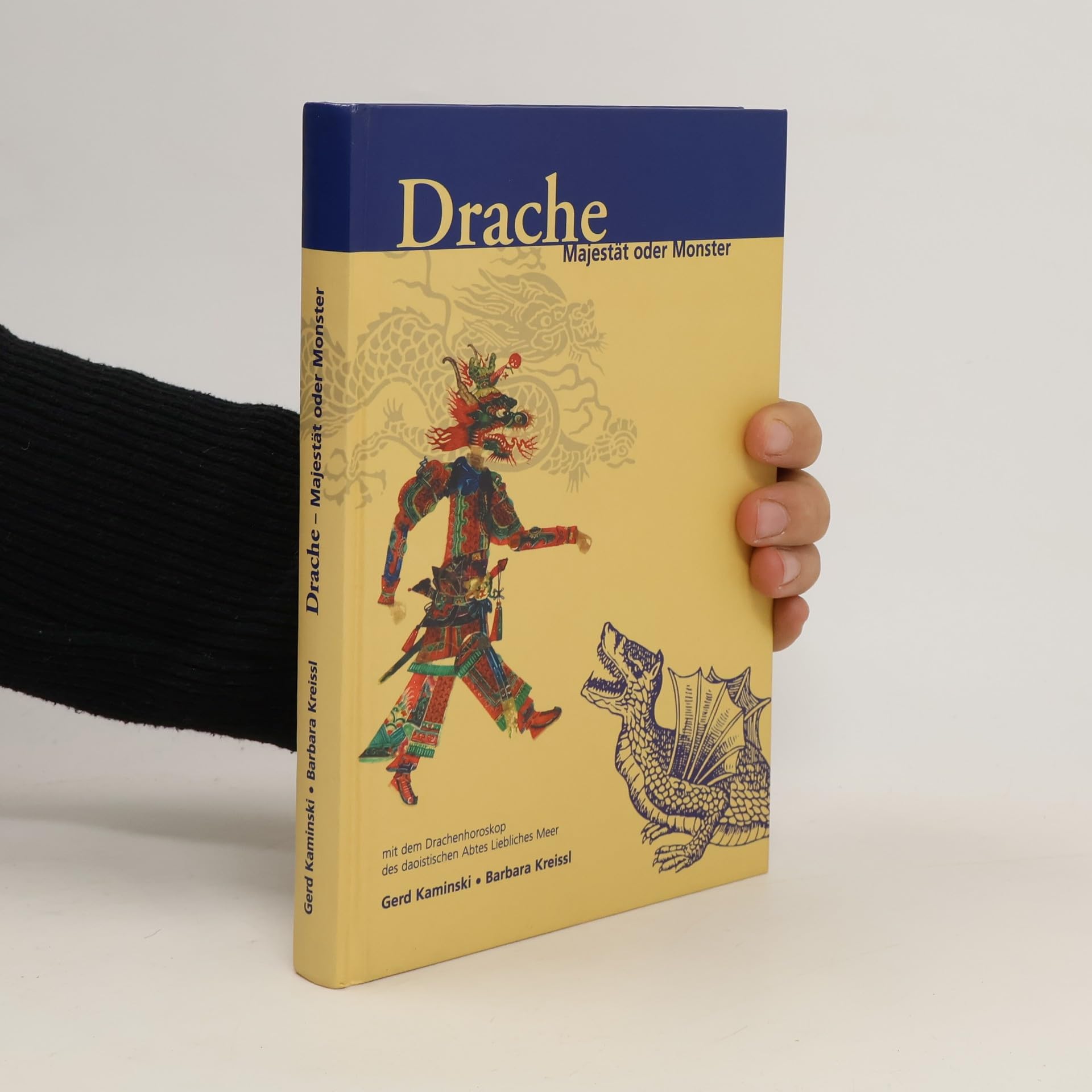 Drache. Majestät oder Monster. Mit dem Drachenhoroskop des daoistischen Abtes Lieblich Meer Books