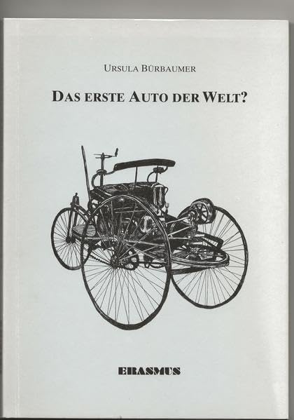 Das erste Auto der Welt?: Männer und Motoren in Österreich im 19. Jahrhundert - Bürbaumer, Ursula book