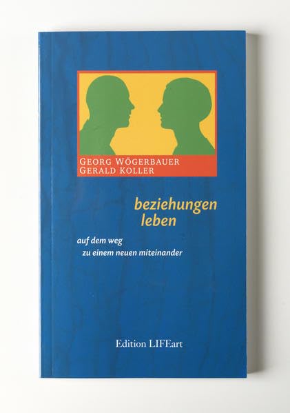 beziehungen leben: auf dem weg zu einem neuen miteinander Parents & Children