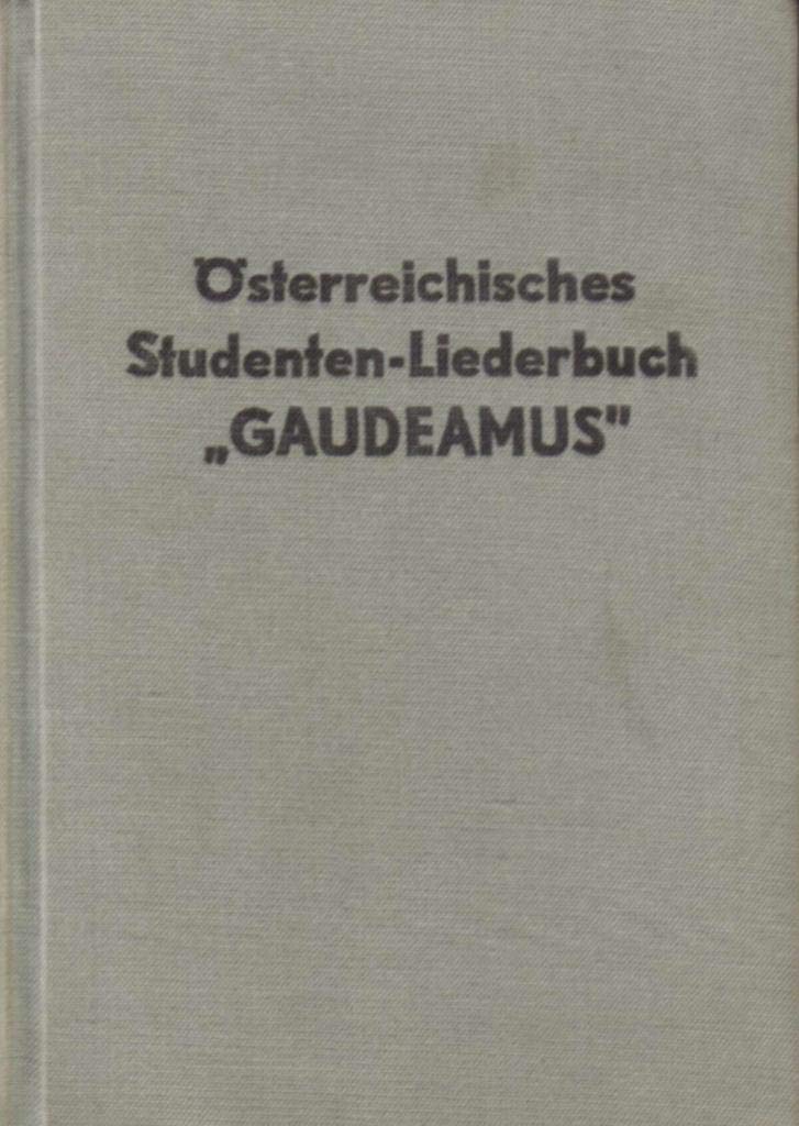 Gaudeamus. Österreichisches Studenten-Liederbuch Sheet Music