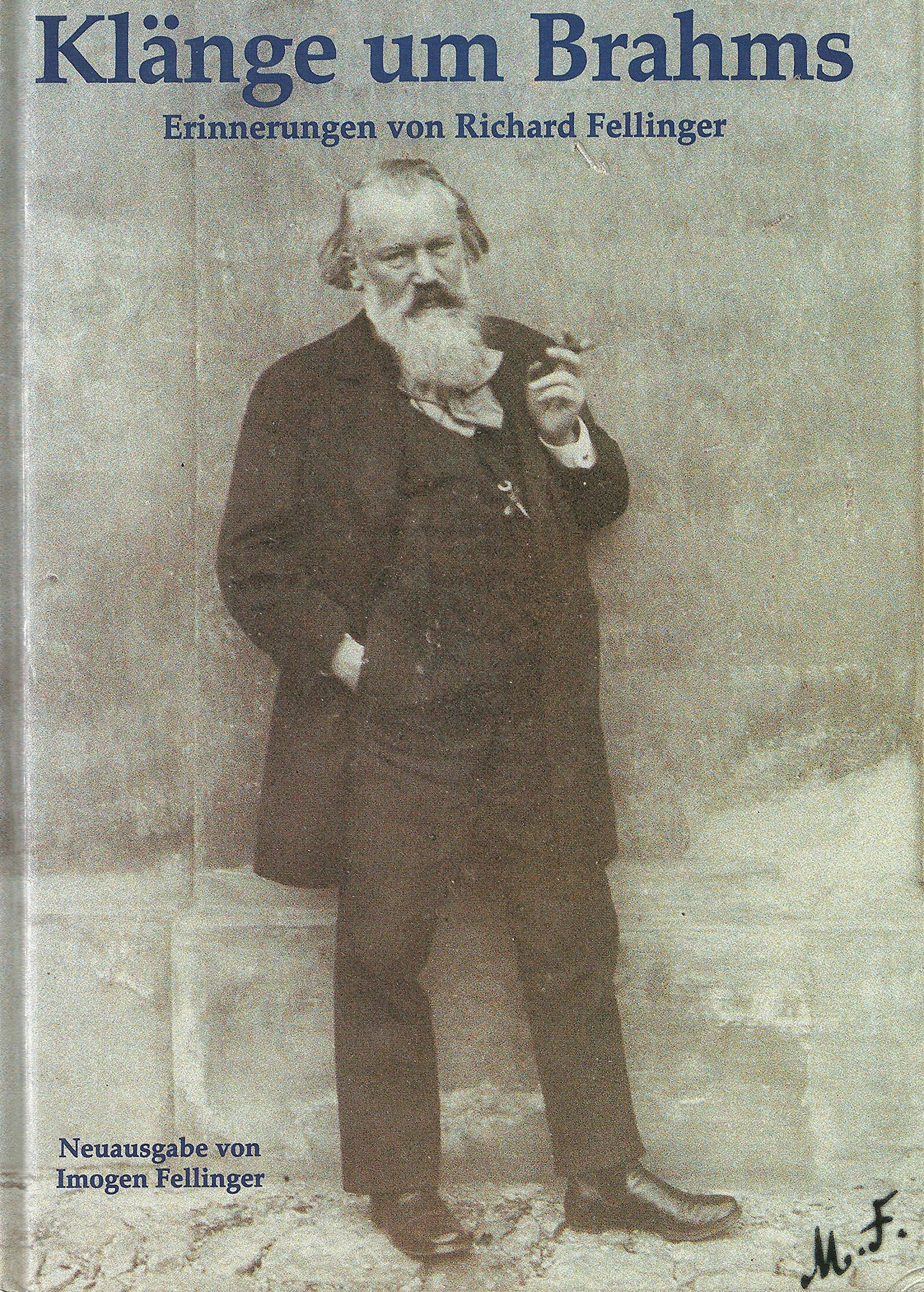 Klänge um Brahms: Erinnerungen von Richard Fellinger Pop culture