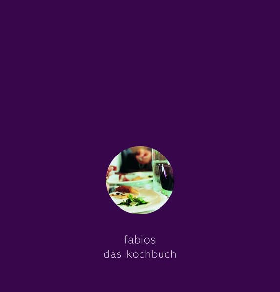 Fabios - Das Kochbuch (Edition A la Carte) Leisure, Home & Garden