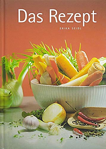 Das Rezept: Ein Rezept für sich Leisure, Home & Garden