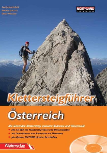 Klettersteigführer Österreich: Alle lohnenden Klettersteige zwischen Bodensee und Wienerwald Leisure, Home & Garden