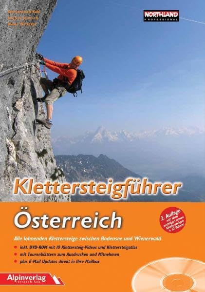 Klettersteigführer Österreich: Alle lohnenden Klettersteige zwischen Bodensee und Wienerwald Leisure, Home & Garden