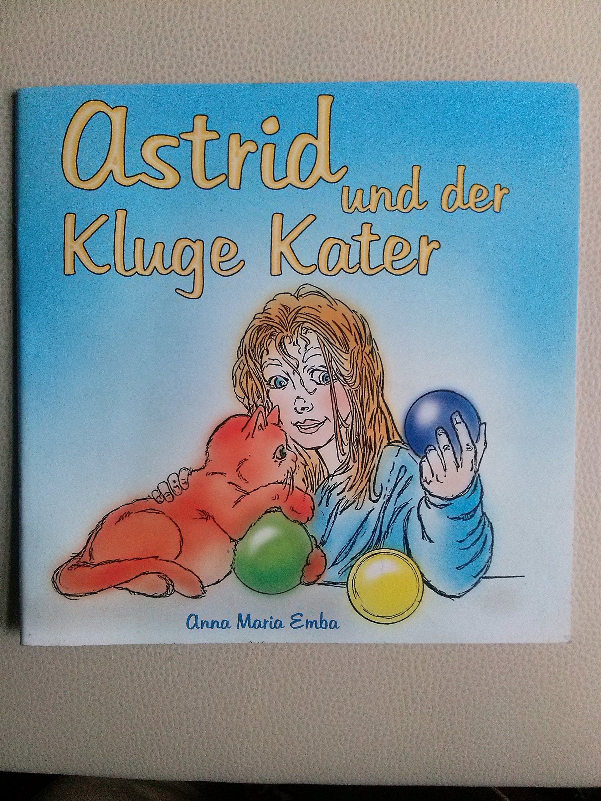 Astrid und der Kluge Kater Books