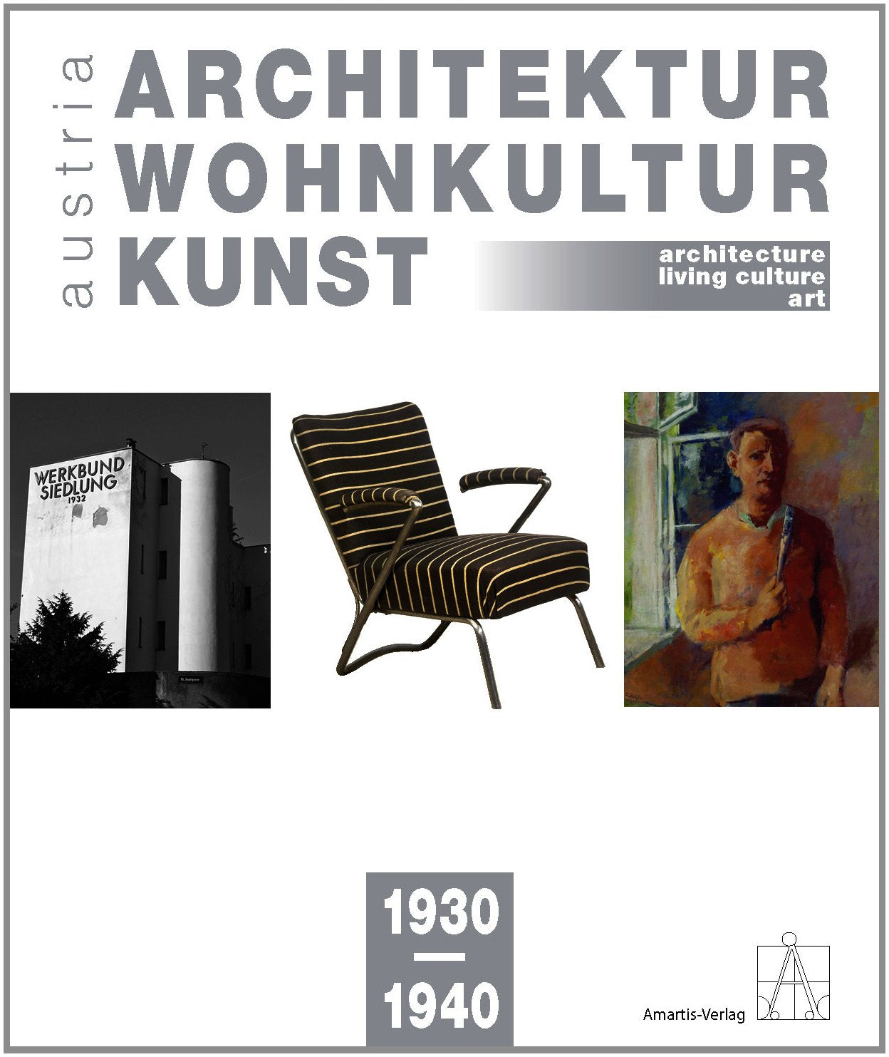 Architektur-Wohnkultur-Kunst austria 1930-1940: architecture-living culture-art austria 1930-1940 Film, Art & Culture