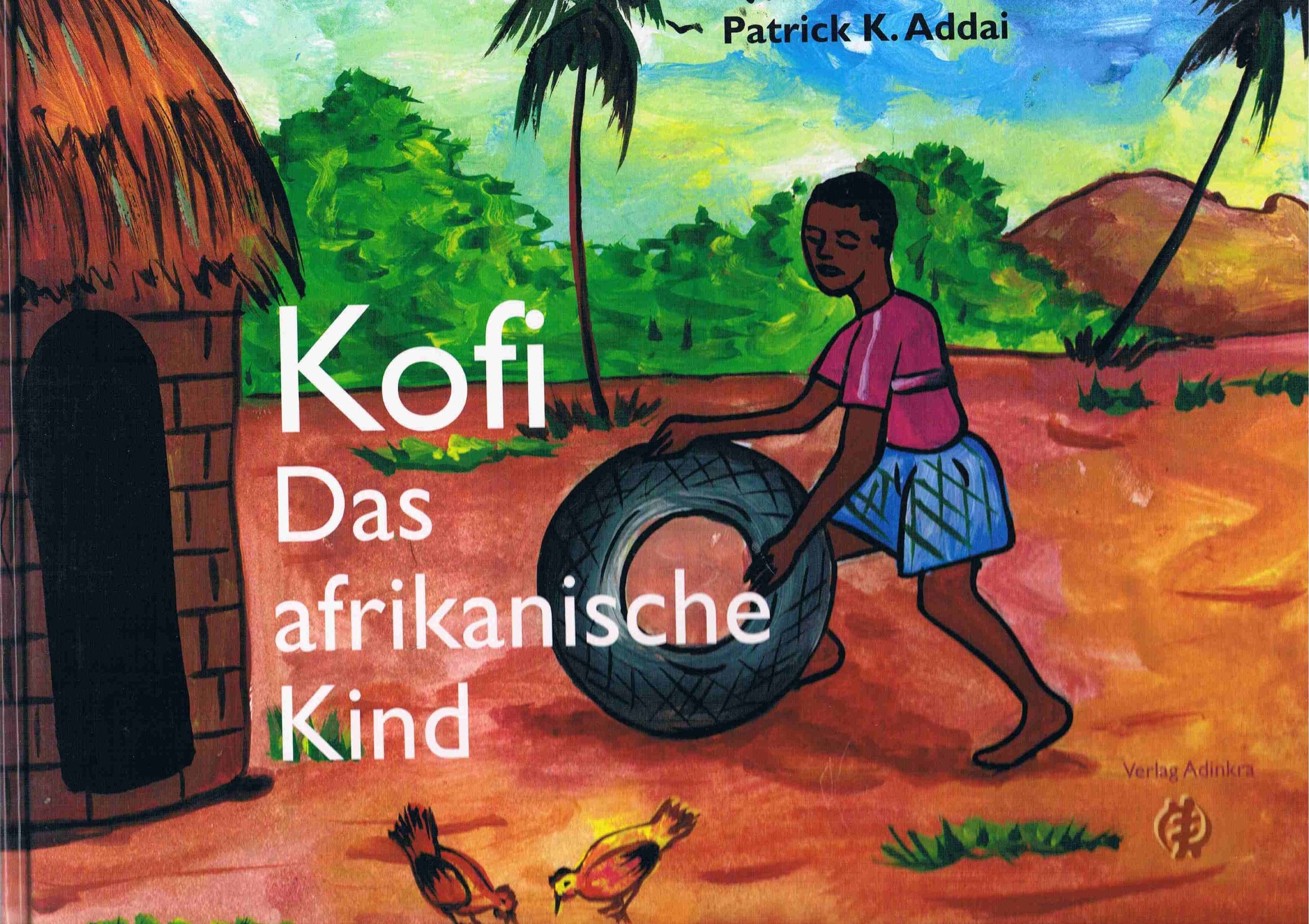 Kofi: Das afrikanische Kind Fiction Books