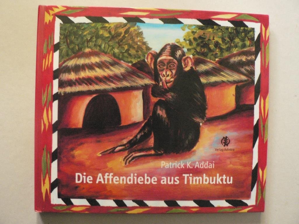 Product Image: Die Affendiebe aus Timbuktu