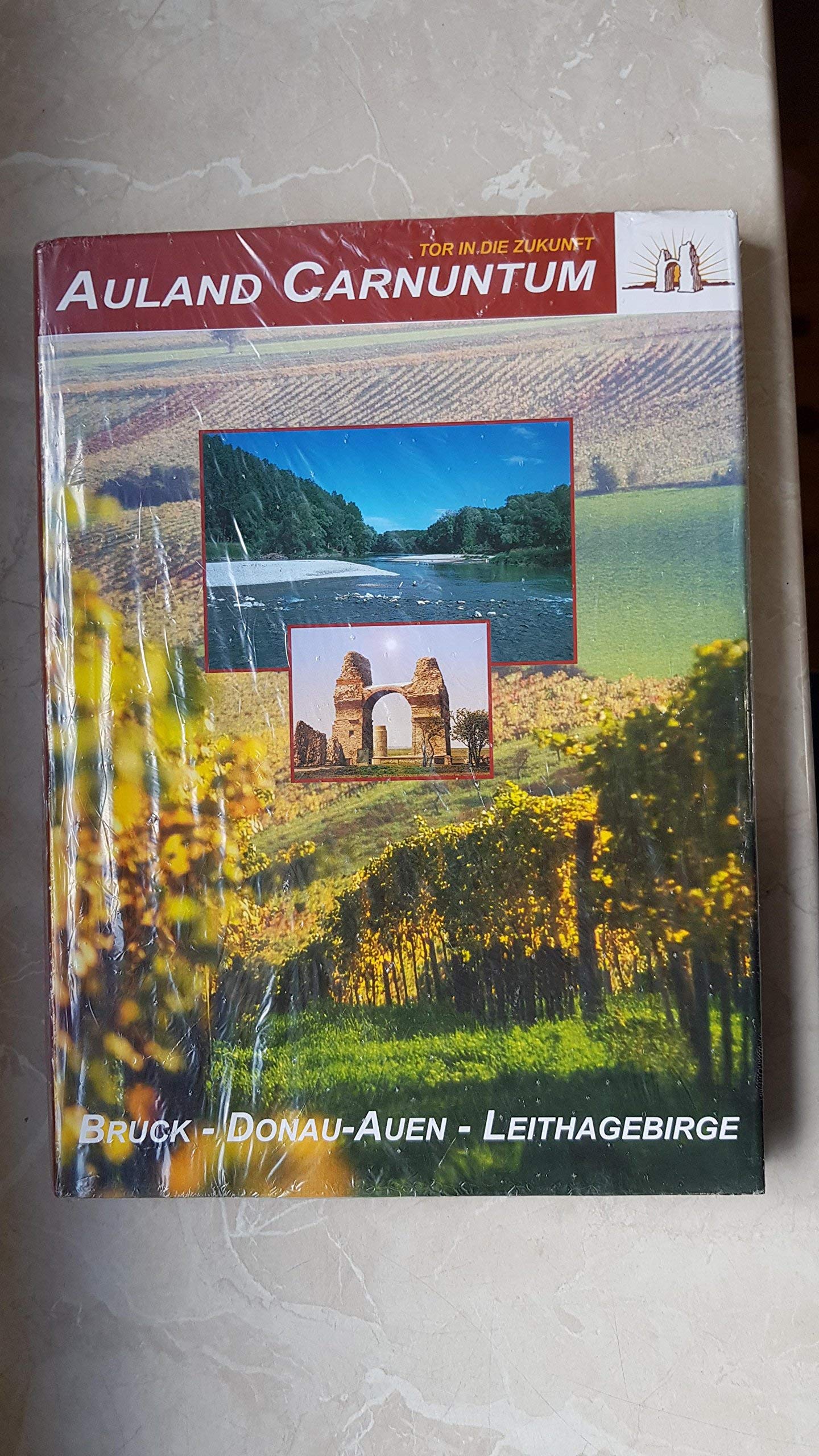 Auland Carnuntum. Bruck - Donauauen - Leithagebirge Books