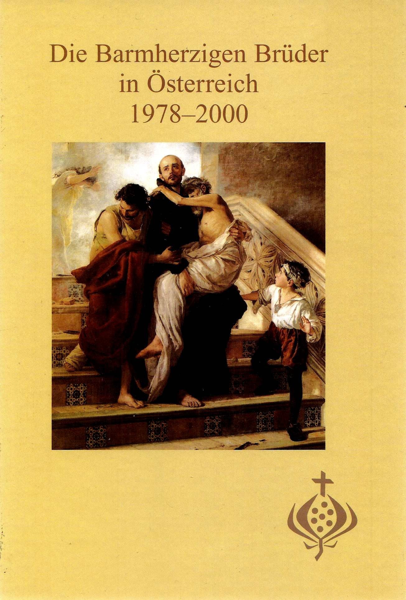Die Barmherzigen Brüder in Österreich 1978-2000 Books