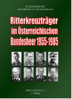 Ritterkreuzträger des Österreichischen Bundesheeres 1955-85 - Berger, Florian book