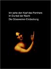 Ich sehe den Kopf des Panthers im Dunkel der Nacht. Die Gössweiner-Entdeckung: Der un-bewußte, bisher un-sichtbare Bildinhalt. In (bekannten) Werken der Kunstgeschichte Film, Art & Culture