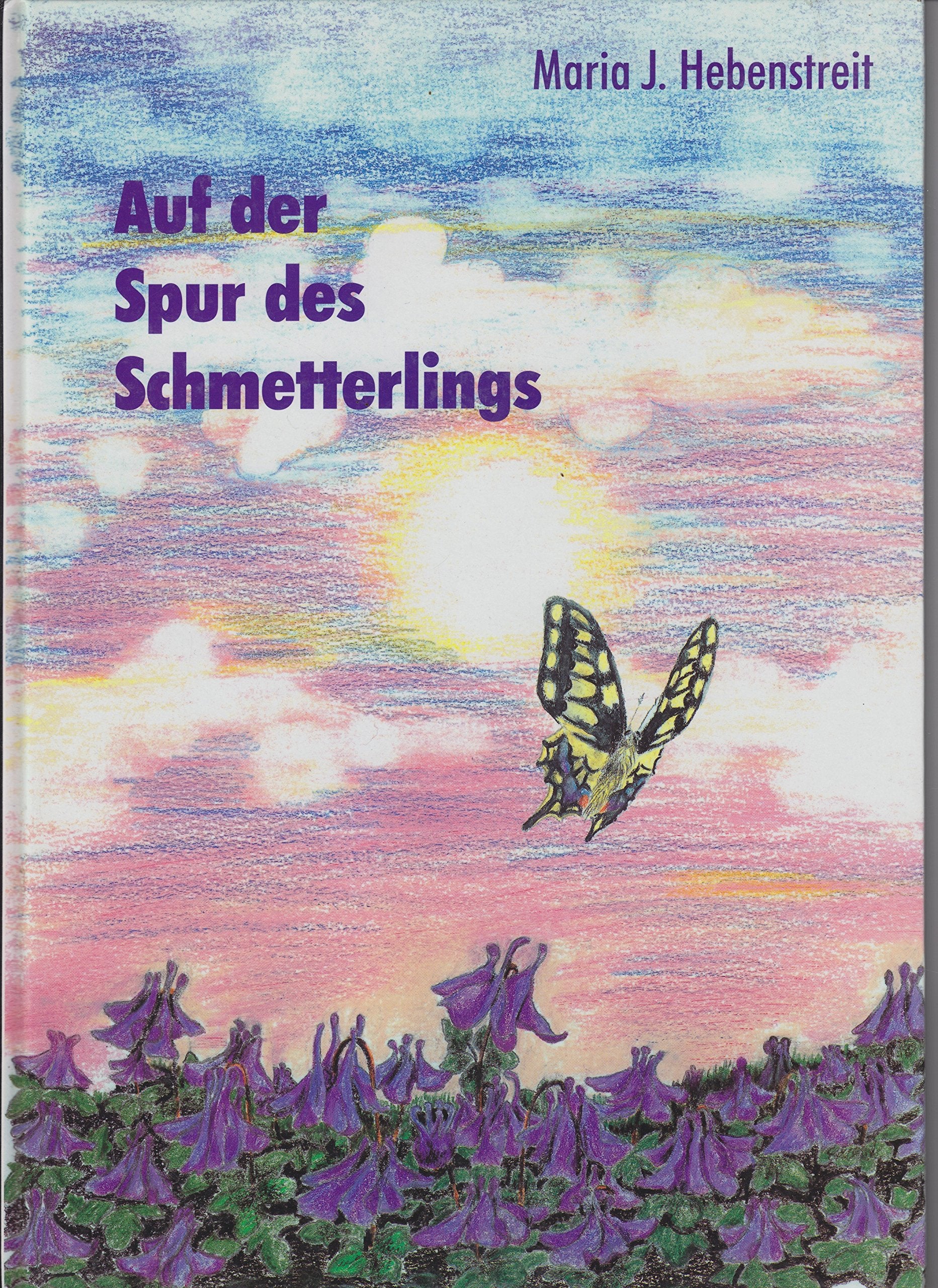 Auf der Spur des Schmetterlings Books