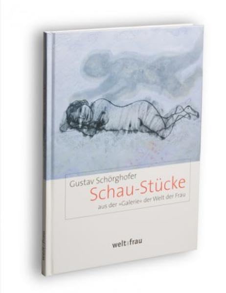 Schau-Stücke: Aus der "Galerie" der Welt der Frau Film, Art & Culture