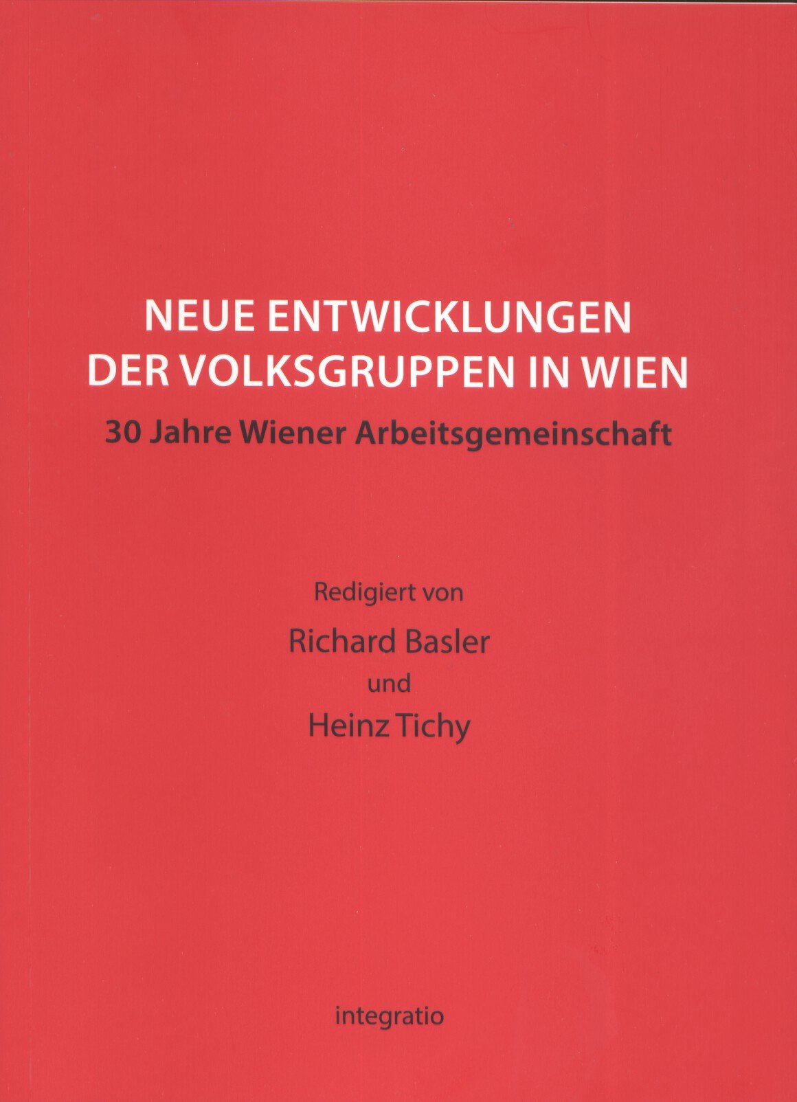 Neue Entwicklungen der Volksgruppen in Wien Books