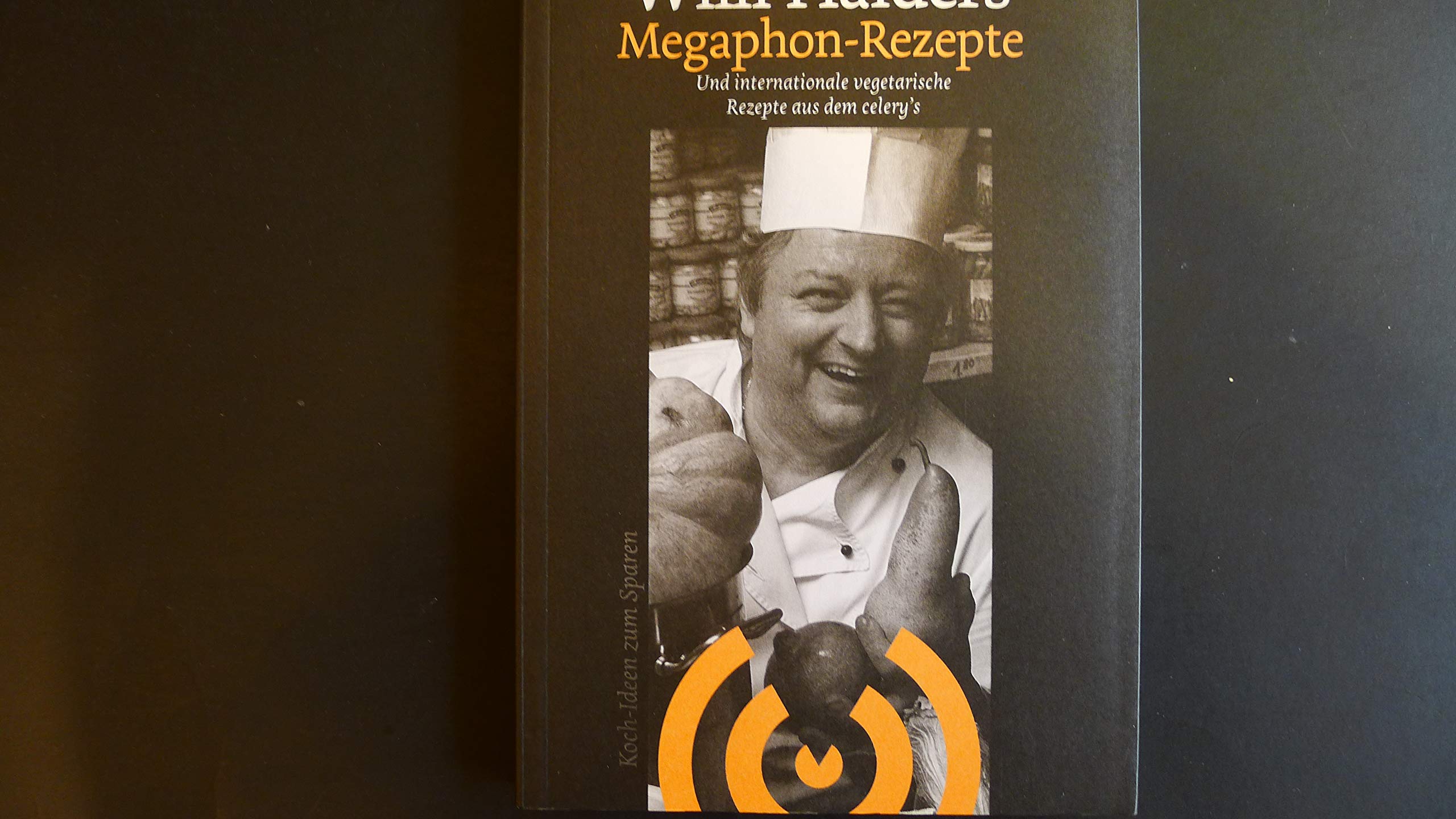 Willi Haiders Megaphon-Rezepte und internationale vegetarische Rezepte aus dem celery's, Books