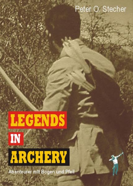 Legends in Archery: Abenteurer mit Bogen und Pfeil Leisure & Fun