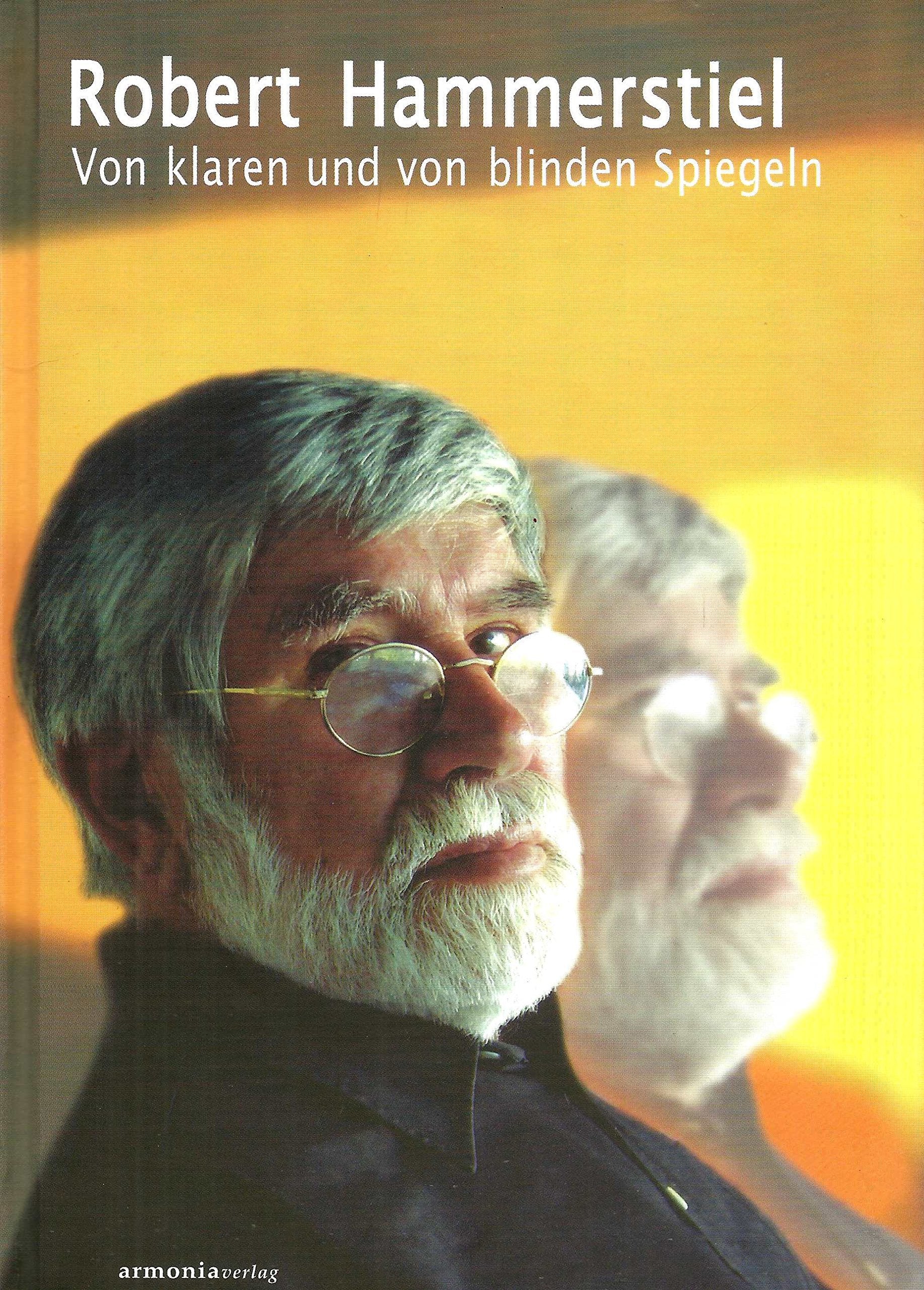 Robert Hammerstiel: Von klaren und von blinden Spiegeln - Hammerstiel, Robert book