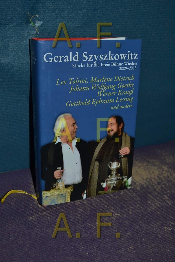 Tolstoi, Marlene Dietrich, Der junge Goethe, Werner Krauß, Lessing und andere (Stücke für die Freie Bühne Wieden) Contemporary literature