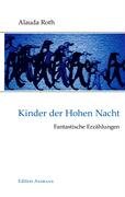 Kinder der Hohen Nacht: Fantastische Erzählungen Contemporary literature