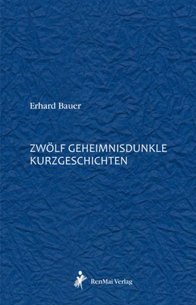 12 geheimnisdunkle Kurzgeschichten Books