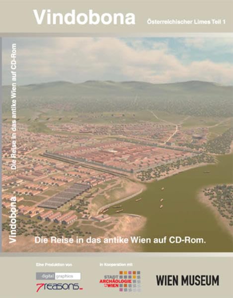 VINDOBONA I - Die Reise in das antike Wien Politics & History