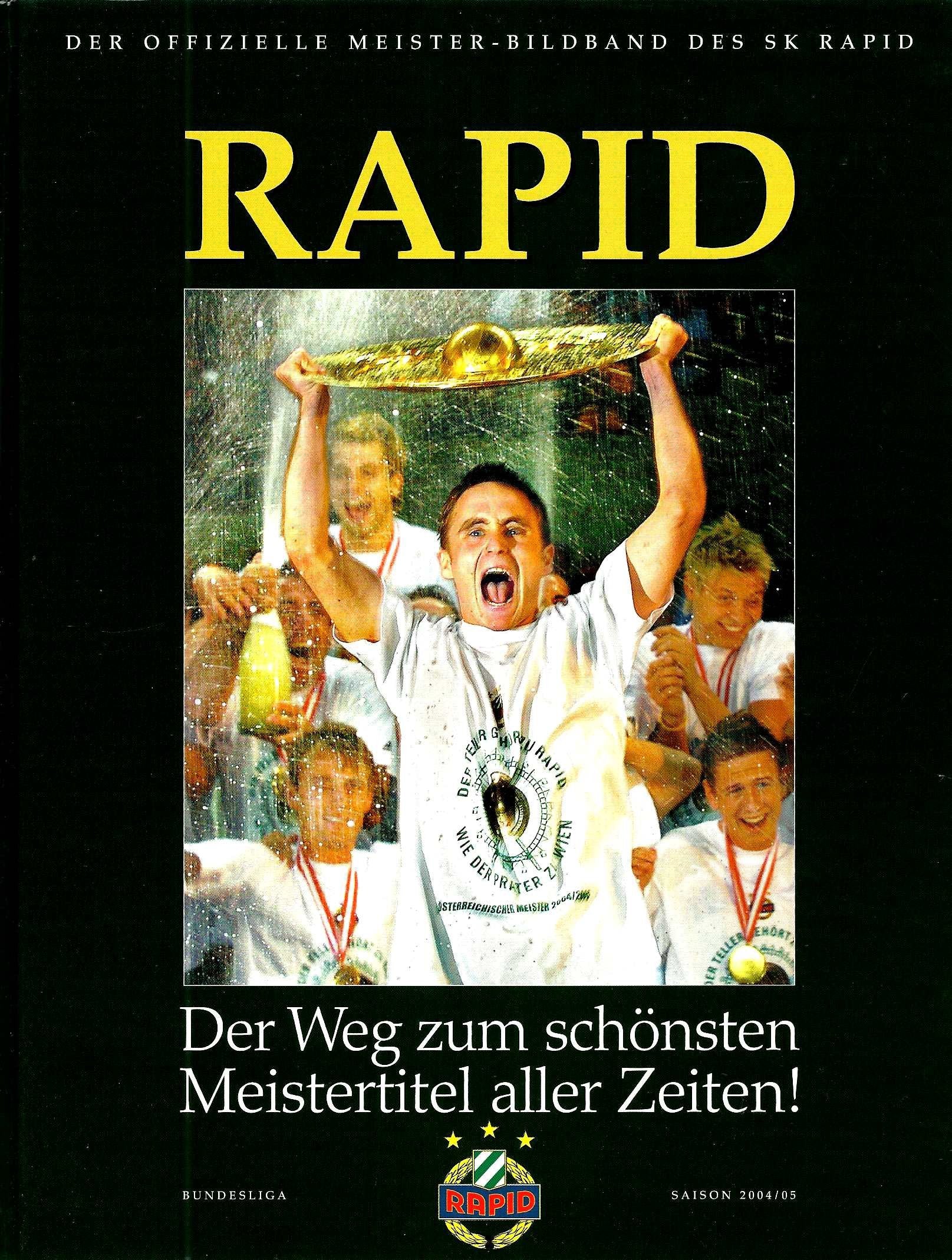 Rapid - Der Weg zum schönsten Meistertitel aller Zeiten Books