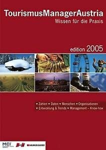 Tourismus Manager Austria: Wissen für die Praxis Books