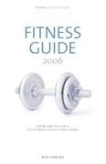 Fitnessguide 2006: Der Führer durch die Österreichischen Fitnessclubs Books