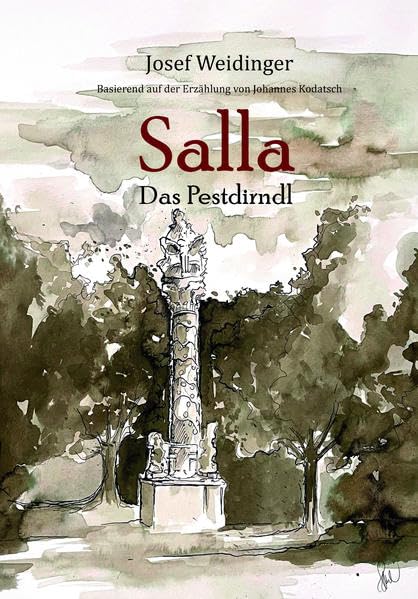 Salla -Das Pestdirndl Historical Fiction