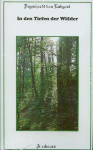 In den Tiefen der Wälder Books