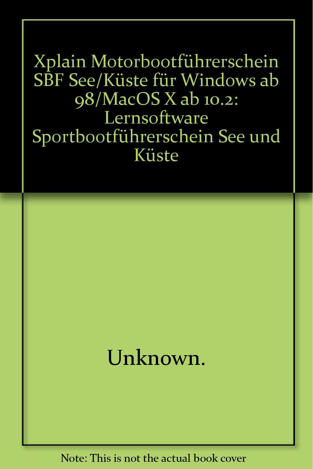 Xplain Motorbootführerschein SBF See/Küste für Windows ab 98/MacOS X ab 10.2: Lernsoftware Sportbootführerschein See und Küste Music