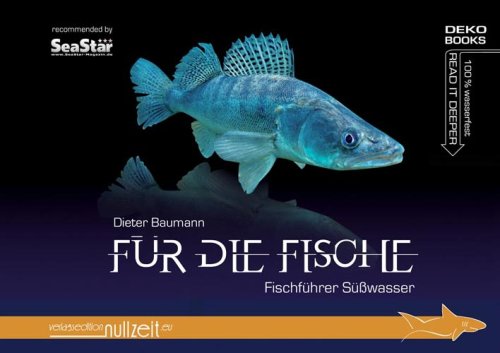 Für die Fische - Fischführer Süßwasser Natural Sciences