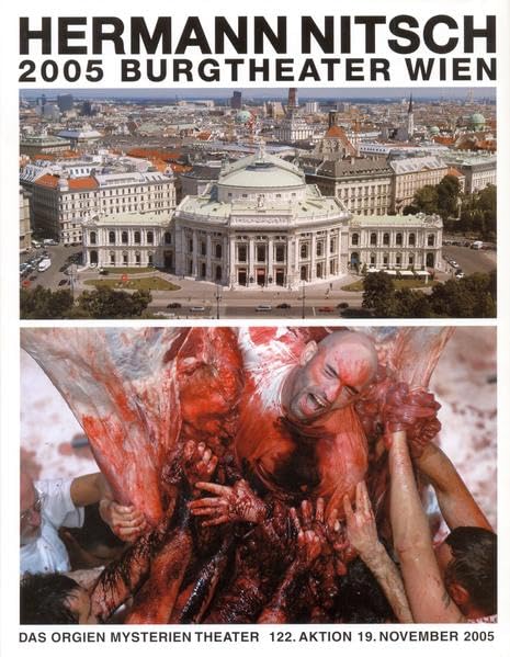 Hermann Nitsch 2005 im Burgtheater Wien: Das Orgien Mysterien Theater, 122. Aktion, 19. November 2005 Film, Art & Culture