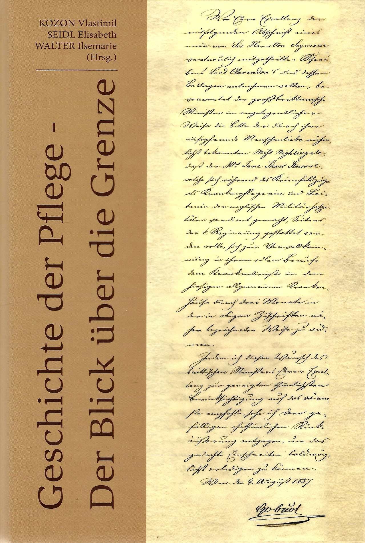 Geschichte der Pflege – Der Blick über die Grenze Books