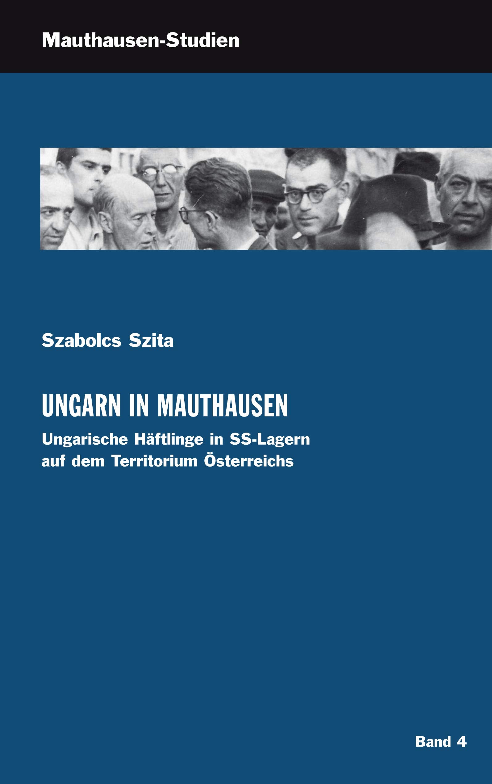 Ungarn in Mauthausen German history